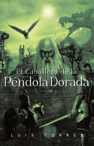 Imagen de El Caballero de La P Ndola Dorada - Luis Torres