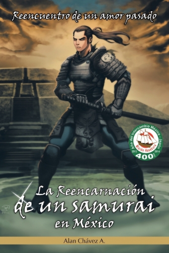 Imagen de La Reencarnacion de Un Samurai En Mexico - Alan Chavez a.