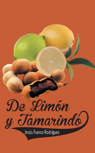 Imagen de de Limon y Tamarindo - Jesus Franco Rodriguez