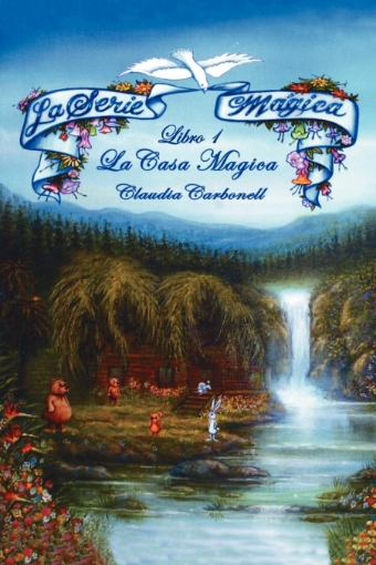 Imagen de La Serie Magica La Casa Magica Libro 1 - Claudia Carbonell