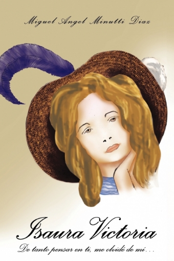 Imagen de Isaura Victoria - Miguel Ngel Minutti DAz