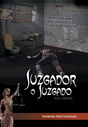 Imagen de Juzgador O Juzgado - Sigfredo Soto