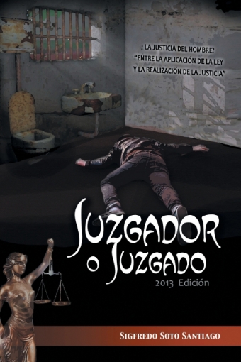 Imagen de Juzgador O Juzgado - Sigfredo Soto