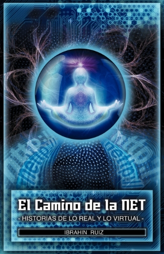 Imagen de El Camino de La Net - Ibrahin Ruiz