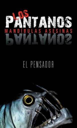 Imagen de Los Pantanos - El Pensador