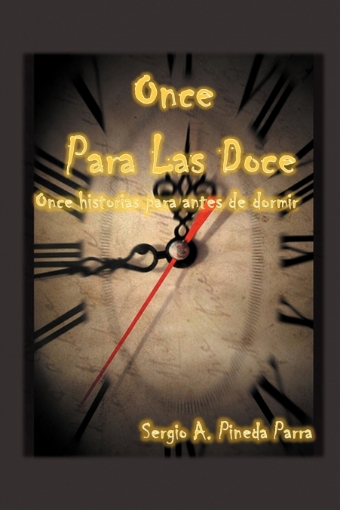 Imagen de Once Para Las Doce - Sergio APineda Parra