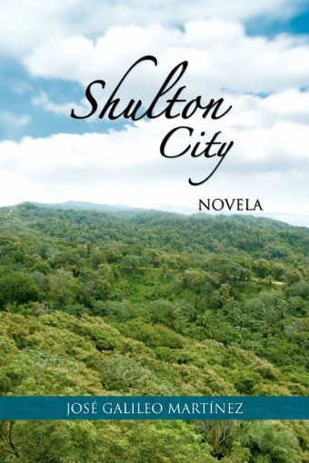 Imagen de Shulton City - José Galileo Martínez
