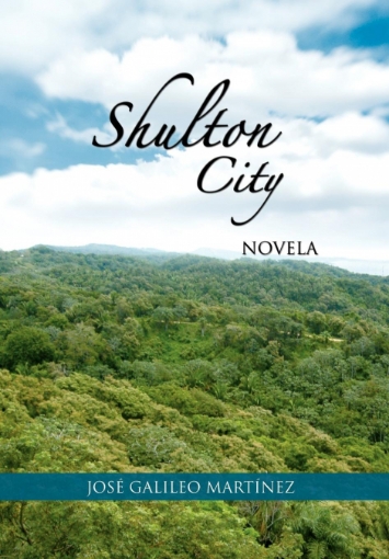 Imagen de Shulton City - José Galileo Martínez