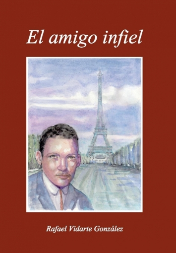 Imagen de El Amigo Infiel - Rafael Vidarte Gonzalez