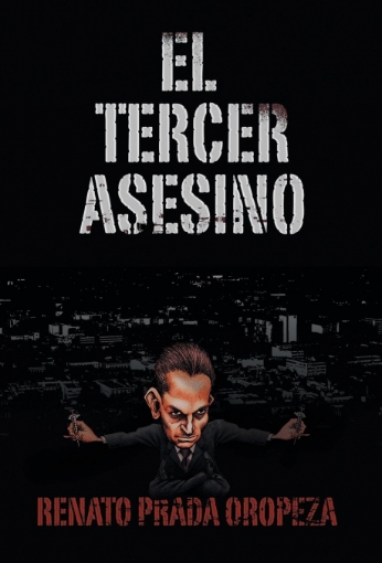 Imagen de El Tercer Asesino - Renato Prada Oropeza