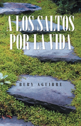 Imagen de A Los Saltos Por La Vida - Buby Aguirre