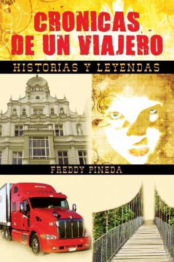 Imagen de Cronicas de Un Viajero - Freddy Pineda