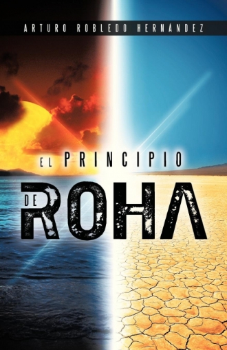 Imagen de El Principio de Roha - Arturo Robledo Hernandez