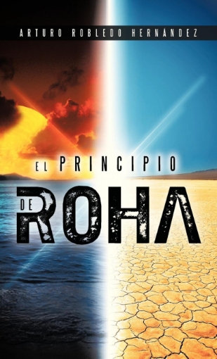 Imagen de El Principio de Roha - Arturo Robledo Hernandez