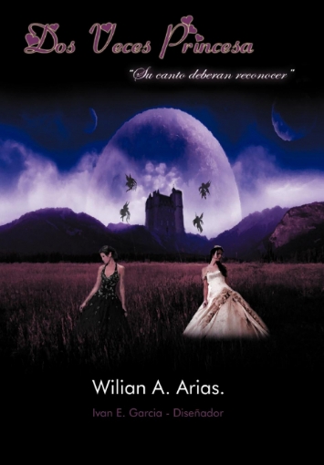 Imagen de DOS Veces Princesa - Wilian AArias