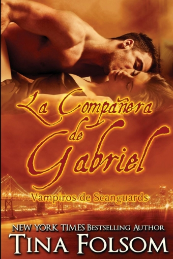 Imagen de La Compañera de Gabriel (Vampiros de Scanguards 3) - Tina Folsom