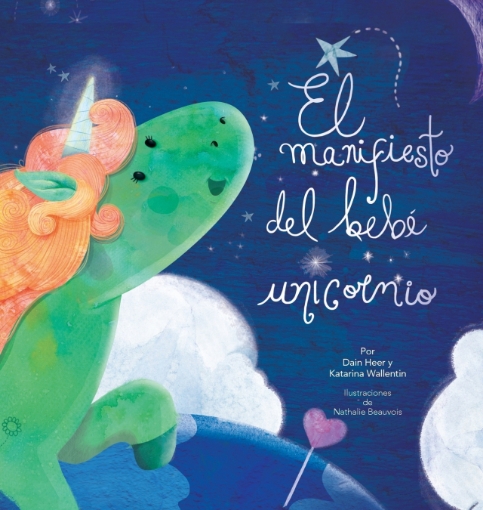 Imagen de El manifiesto del bebé unicornio - Baby Unicorn Spanish - Dain Heer