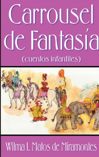 Imagen de Carrousel de Fantasia - Wilma IMatos de Miramontes