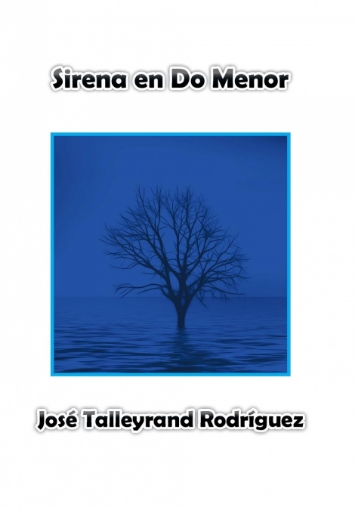 Imagen de Sirena en do menor - José Talleyrand Rodríguez
