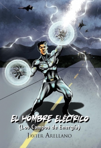 Imagen de El Hombre El Ctrico (Los Campos de Energ A) - Javier Arellano