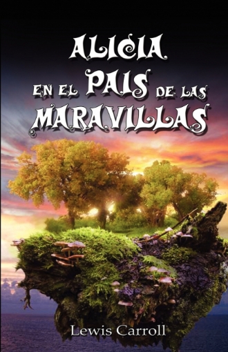 Imagen de Alicia En El Pais de Las Maravillas / Alice’s Adventures in Wonderland, Ilustrado - Lewis Carroll