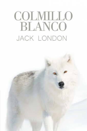 Imagen de Colmillo Blanco - Jack London