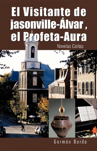 Imagen de El Visitante de Jasonville- Lvar, El Profeta-Aura - Germ NBorda