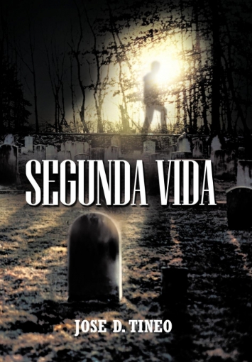 Imagen de Segunda Vida - JOSE D TINEO