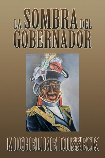 Imagen de La Sombra del Gobernador - Micheline Dusseck