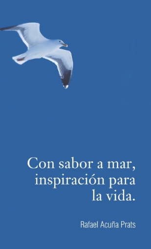 Imagen de Con sabor a mar, inspiración para la vida. - Rafael Acuña Prats