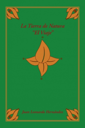 Imagen de La tierra de Natura - Juan Leonardo Hernández