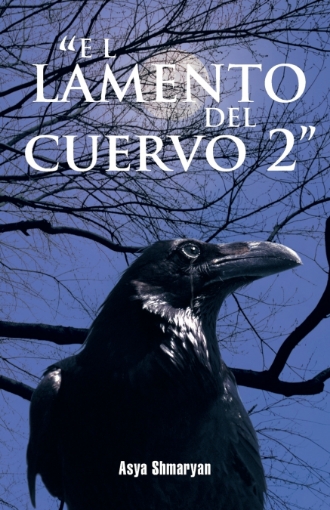 Imagen de El Lamento del Cuervo 2 - Asya Shmaryan