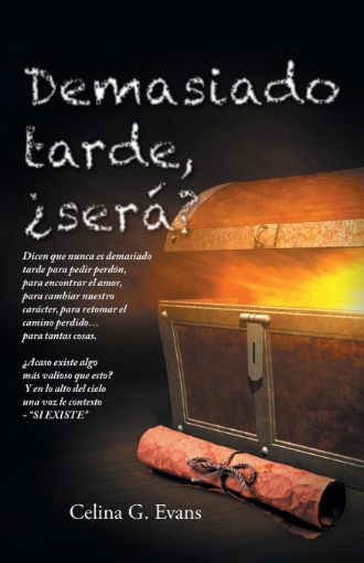 Imagen de Demasiado tarde, ¿será? - Celina GEvans