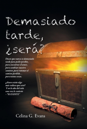 Imagen de Demasiado tarde, ¿será? - Celina GEvans