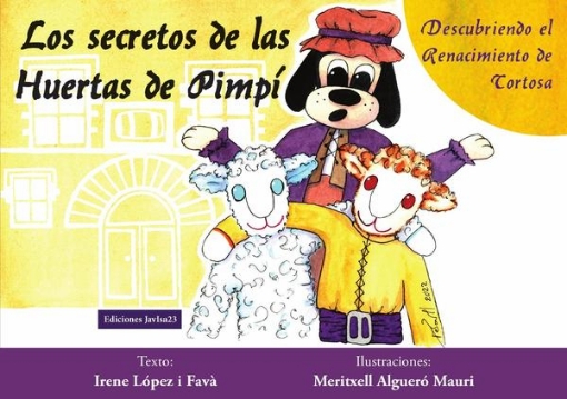 Imagen de Los secretos de las Huertas de Pimpí