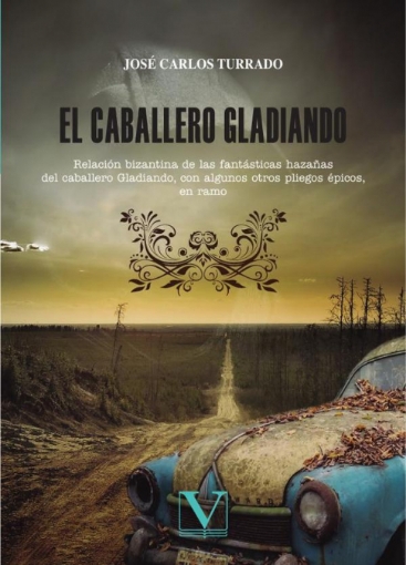 Imagen de El caballero Gladiando - José Carlos Turrado