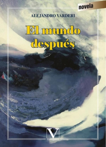 Imagen de El mundo después - Alejandro Varderi