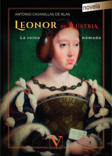 Imagen de Leonor de Austria - Antonio Cavanillas de Blas