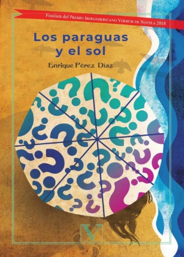 Imagen de Los paraguas y el sol - Enrique Pérez Díaz