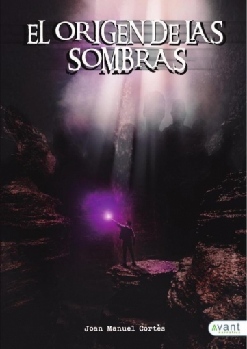 Imagen de El origen de las sombras - Joan Manuel Cortés