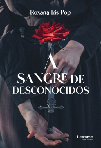 Imagen de A sangre de desconocidos - Roxana Iris Pop