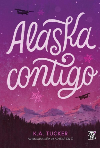 Imagen de Alaska contigo - K. A. Tucker
