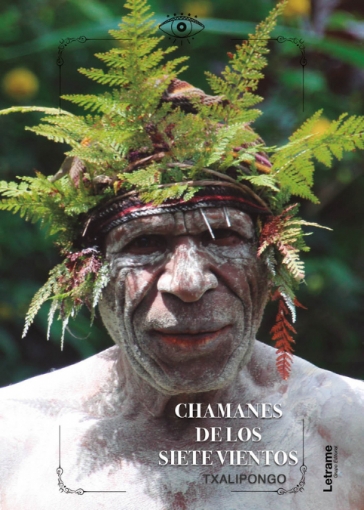 Imagen de Chamanes de los siete vientos - Txalipongo .