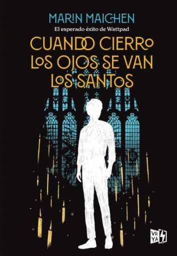 Imagen de Cuando cierro los ojos se van los santos - Marin Maichen