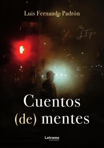 Imagen de Cuentos (de) mentes - Luis Fernando Padrón