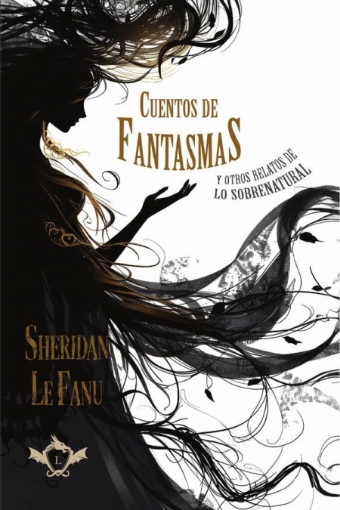 Imagen de Cuentos de fantasmas y otros relatos de lo sobrenatural - Joseph Thomas Sheridan Le Fanu