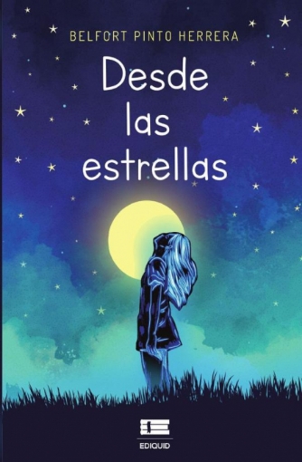 Imagen de Desde las estrellas - Belfort Pinto Herrera