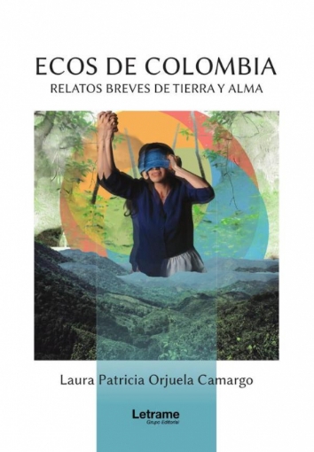 Imagen de Ecos de Colombia - Laura Patricia  Orjuela Camargo