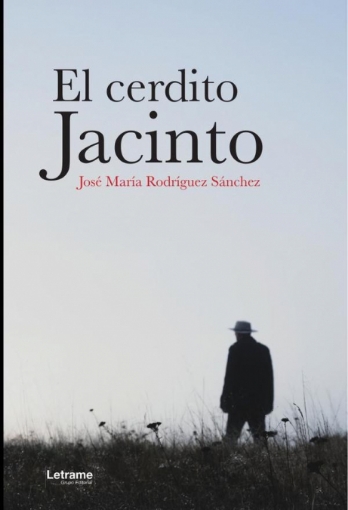 Imagen de El cerdito Jacinto - José María  Rodríguez Sánchez