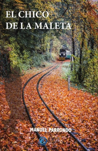 Imagen de El chico de la maleta - Manuel Parrondo